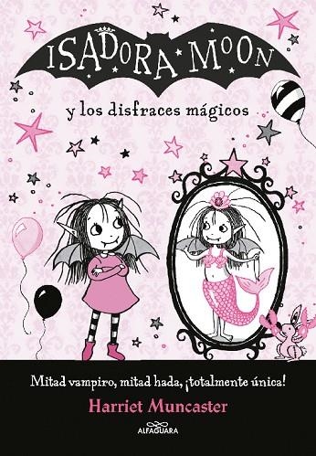 ISADORA MOON Y LOS DISFRACES MAGICOS | 9788420487649 | HARRIET MUNCASTER