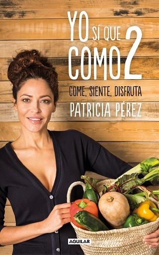 YO SI QUE COMO 02 | 9788403518483 | PATRICIA PEREZ