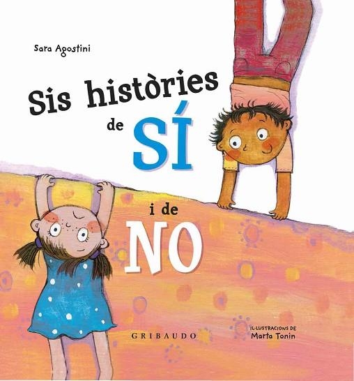 SIS HISTORIES DE SI I DE NO | 9788417127213 | SARA AGOSTINI & MARTA TONIN