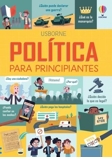 POLITICA PARA PRINCIPIANTES | 9781474955294 | USBORNE