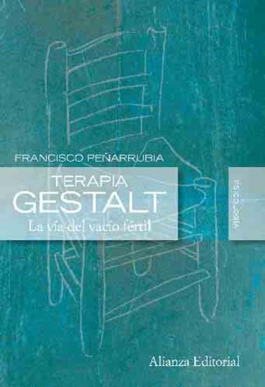 TERAPIA GESTALT | 9788420684178 | FRANCISCO PEÑARRUBIA