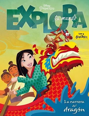 MULAN LA CARRERA DEL DRAGON | 9788416917938 | DISNEY