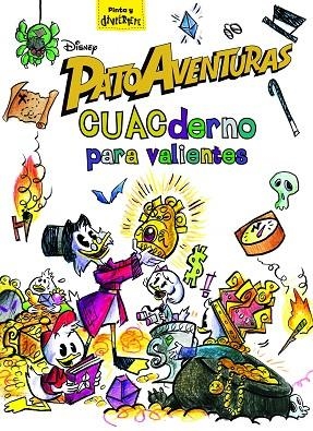 PATOAVENTURAS CUACDERNO PARA VALIENTES | 9788416917952 | DISNEY