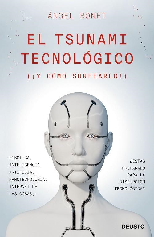 EL TSUNAMI TECNOLOGICO | 9788423429677 | ANGEL BONET CODINA