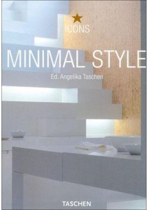 MINIMAL STYLE | 9783822823859 | ANGELIKA TASCHEN