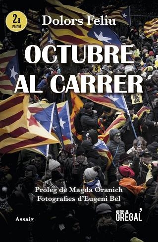 OCTUBRE AL CARRER | 9788417082970 | DOLORS FELIU I TORRENT