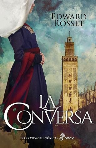 LA CONVERSA | 9788435063302 | EDWARD ROSSET