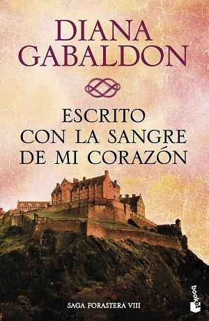 ESCRITO CON LA SANGRE DE MI CORAZÓN | 9788408150497 | Diana Gabaldon