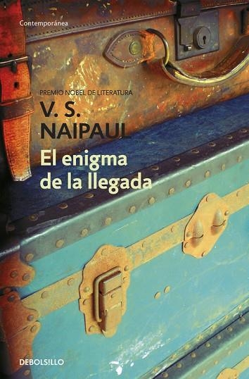 El enigma de la llegada | 9788499083483 | V.S. Naipaul