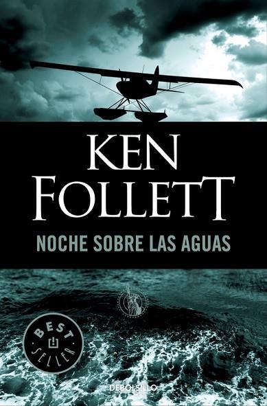 Noche sobre las aguas | 9788497931366 | Ken Follett