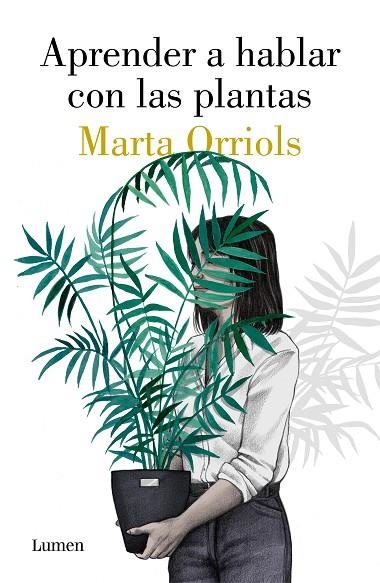 APRENDER A HABLAR CON LAS PLANTAS | 9788426405470 | MARTA ORRIOLS