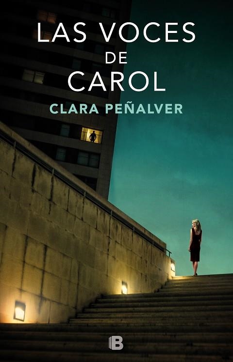 Las voces de Carol | 9788466664165 | Clara Peñalver