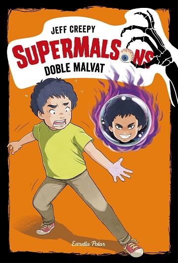 SUPERMALSONS 3 DOBLE MALVAT | 9788491376354 | JEFF CREEPY