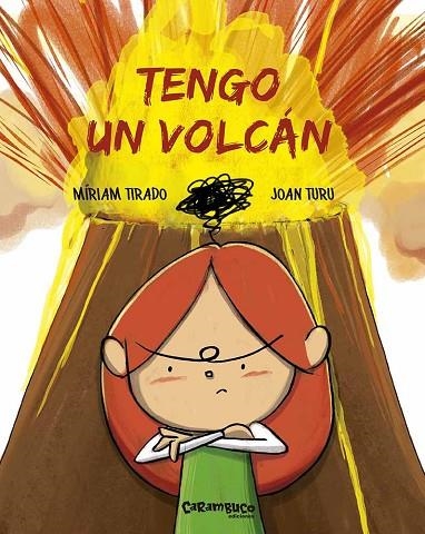 TENGO UN VOLCAN | 9788494820694 | Miriam Tirado & Joan Turu