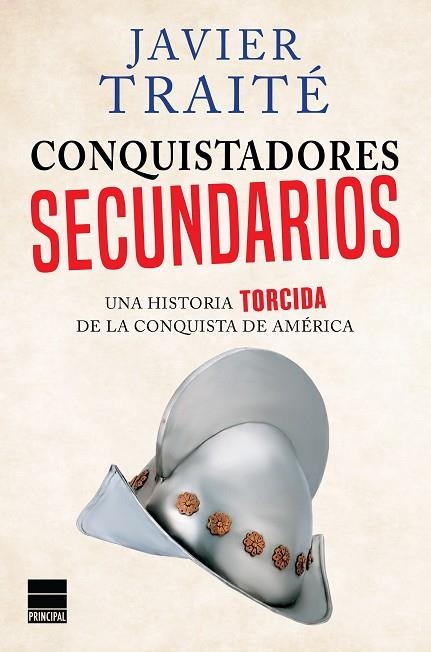 CONQUISTADORES SECUNDARIOS | 9788416223305 | JAVIER TRAITE