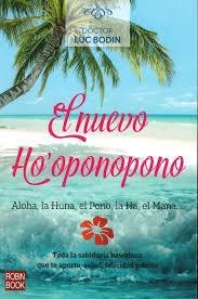 EL NUEVO HO'OPONOPONO | 9788499175461 | LUC BODIN