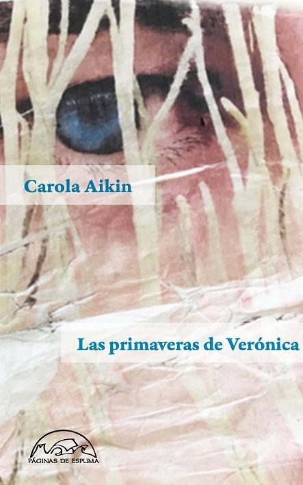 LAS PRIMAVERAS DE VERONICA | 9788483932490 | CAROLA AIKIN