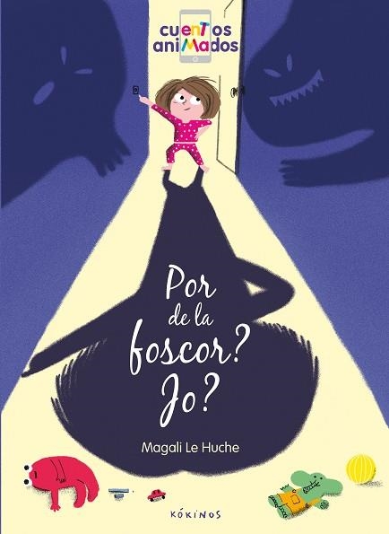 POR DE LA FOSCOR JO? | 9788417074227 | MAGALI LE HUCHE