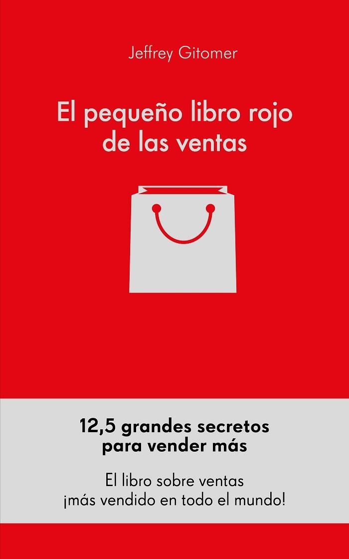 EL PEQUEÑO LIBRO ROJO DE LAS VENTAS | 9788416253791 | JEFFREY GITOMER