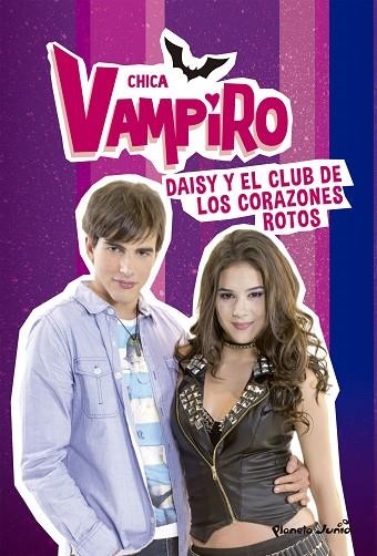 CHICA VAMPIRO 9 DAISY Y EL CLUB DE LOS CORAZONES ROTOS | 9788408195122 | CHICA VAMPIRO