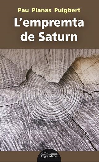 L'EMPREMTA DE SATURN | 9788413030197 | PAU PLANAS PUIGVERT