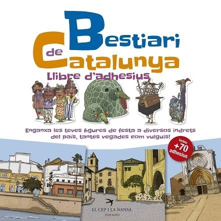 BESTIARI DE CATALUNYA LLIBRE D'ADHESIUS | 9788417000691 | JUANOLO