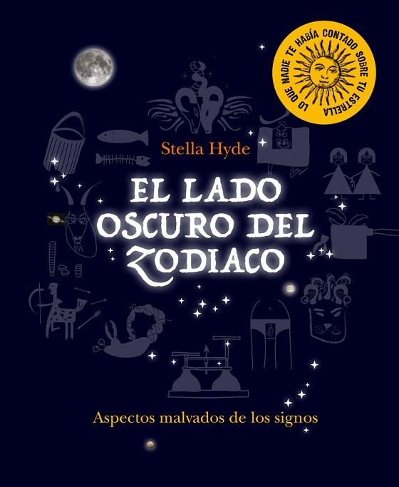 EL LADO OSCURO DEL ZODIACO | 9780857628206 | STELLA HYDE