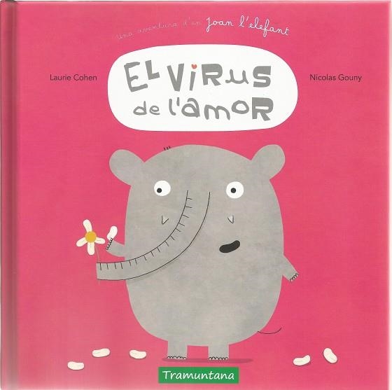 EL VIRUS DE L'AMOR | 9788417303099 | LAURIE COHEN & NOCALAS GOUNY