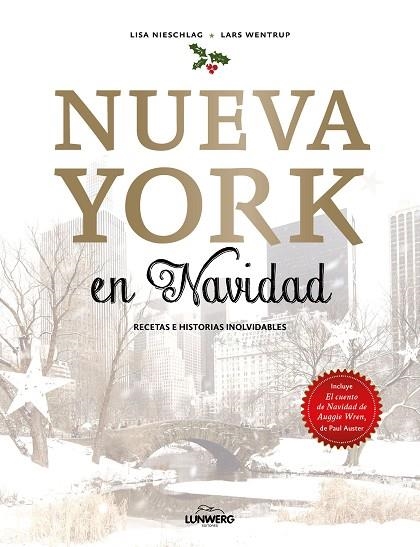 NUEVA YORK EN NAVIDAD | 9788416890897 | LISA NIESCHLAG & LARS WENTRUP