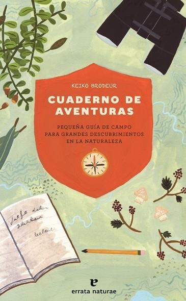 CUADERNO DE AVENTURAS | 9788416544882 | KEIKO BRODEUR