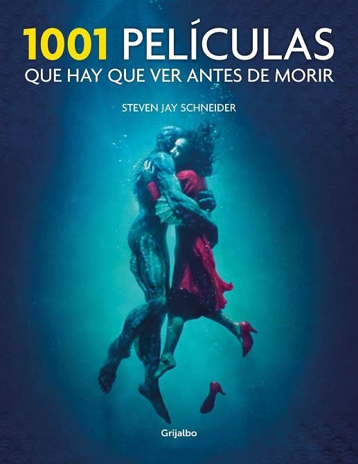 1001 PELICULAS QUE HAY QUE VER ANTES DE MORIR | 9788417338206 | STEVEN JAY SCHNEIDER