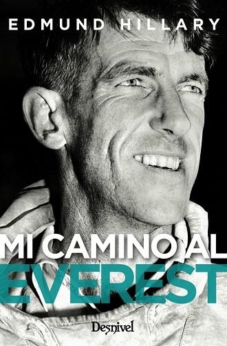 MI CAMINO AL EVEREST | 9788498294194 | EDMUND HILLARY