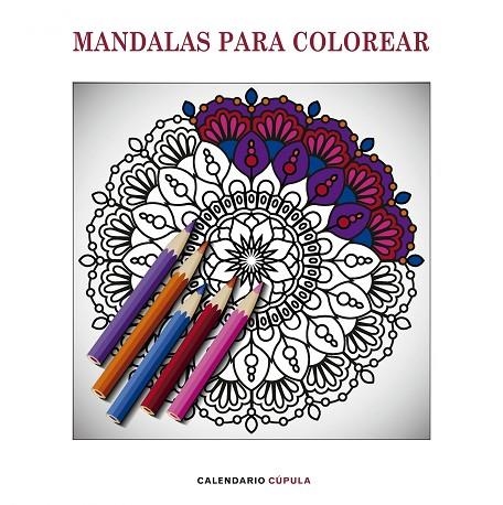 MANDALAS PARA COLOREAR CALENDARIO 2019 | 9788448024611 | VVAA