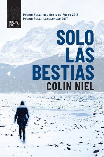 SOLO LAS BESTIAS | 9788416223954 | COLIN NEIL