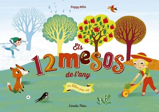 ELS 12 MESOS DE L'ANY | 9788491375388 | PEGGY NILLE