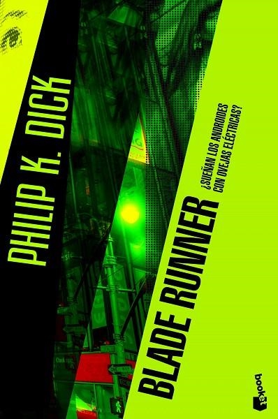 BLADE RUNNER | 9788445000205 | PHILIP K. DICK