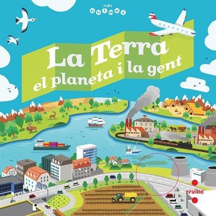 LA TERRA EL PLANETA I LA GENT | 9788466144742 | JEAN-MICHEL BILLIOUD