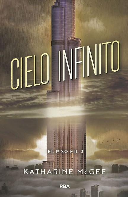 EL PISO MIL 3  CIELO INFINITO | 9788427213425 | KATHARINE MCGEE