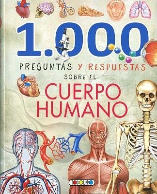 1000 PREGUNTAS Y RESPUESTAS SOBRE EL CUERPO HUMANO | 9788490379677 | VV.AA.