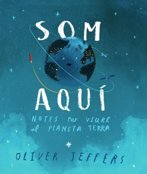 SOM AQUI | 9788416394807 | OLIVER JEFFERS