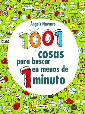 1001 COSAS PARA BUSCAR EN MENOS DE 1 MINUTO | 9788448851781 | ANGELS NAVARRO