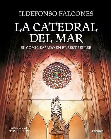 LA CATEDRAL DEL MAR | 9788417247058 | ILDEFONSO FALCONES & TOMEU PINYA