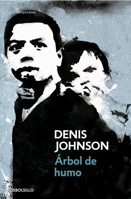 ARBOL DE HUMO | 9788499082738 | Denis Johnson