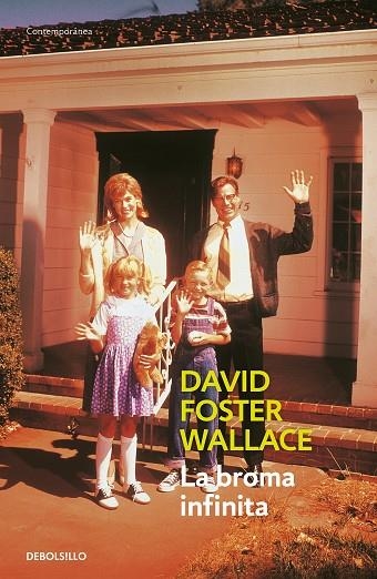 LA BROMA INFINITA | 9788499892474 | DAVID FOSTER WALLACE