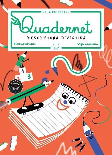 QUADERNET D'ESCRIPTURA DIVERTIDA 02 | 9788417552015 | EL HEMATOCRITICO & OLGA CAPDEVILA