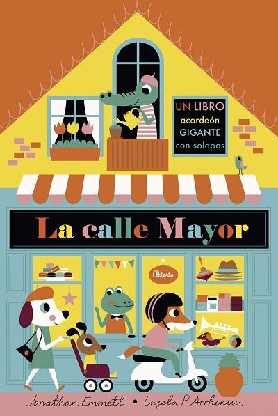 LA CALLE MAYOR LIBRO ACORDEON | 9788408187134 | INGELA P.ARRHENIUS & JONATHAN EMMETT