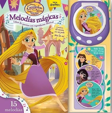 ENREDADOS LA SERIE MELODIAS MAGICAS | 9788416917372 | Disney