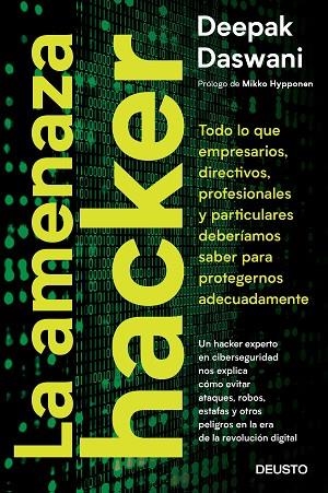 LA AMENAZA HACKER | 9788423429318 | DEEPAK DASWANI