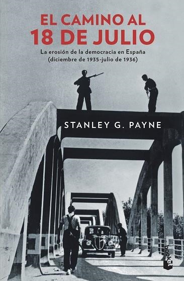 EL CAMINO AL 18 DE JULIO | 9788467053593 | STANLEY G.PAYNE