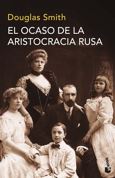 EL OCASO DE LA ARISTOCRACIA RUSA | 9788490665794 | DOUGLAS SMITH